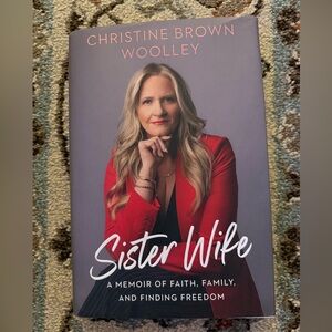 Sister Wife Book by Christine Brown Woolley